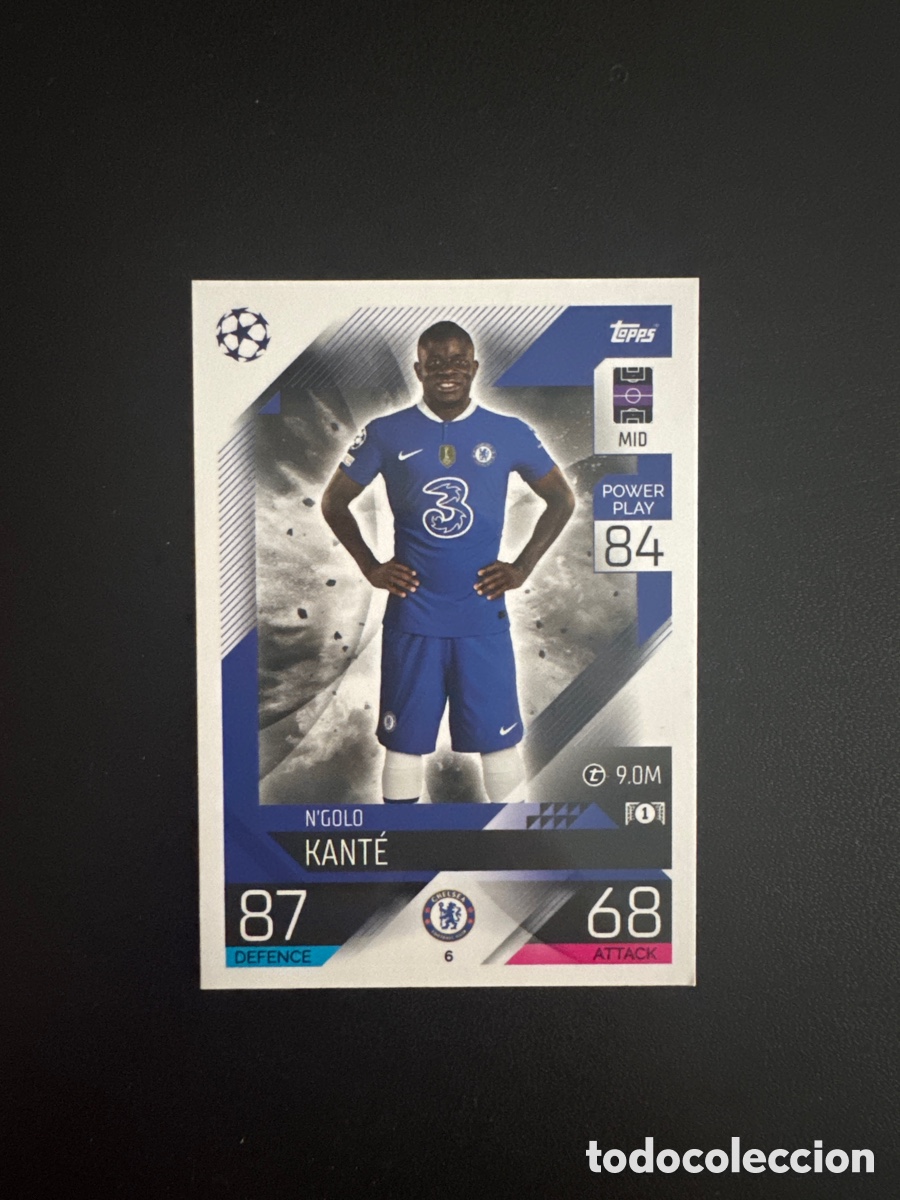 Cromos de f&uacute;tbol: KANTE CHELSEA N&Uacute;MERO 6 MATCH ATTAX 2022 2023