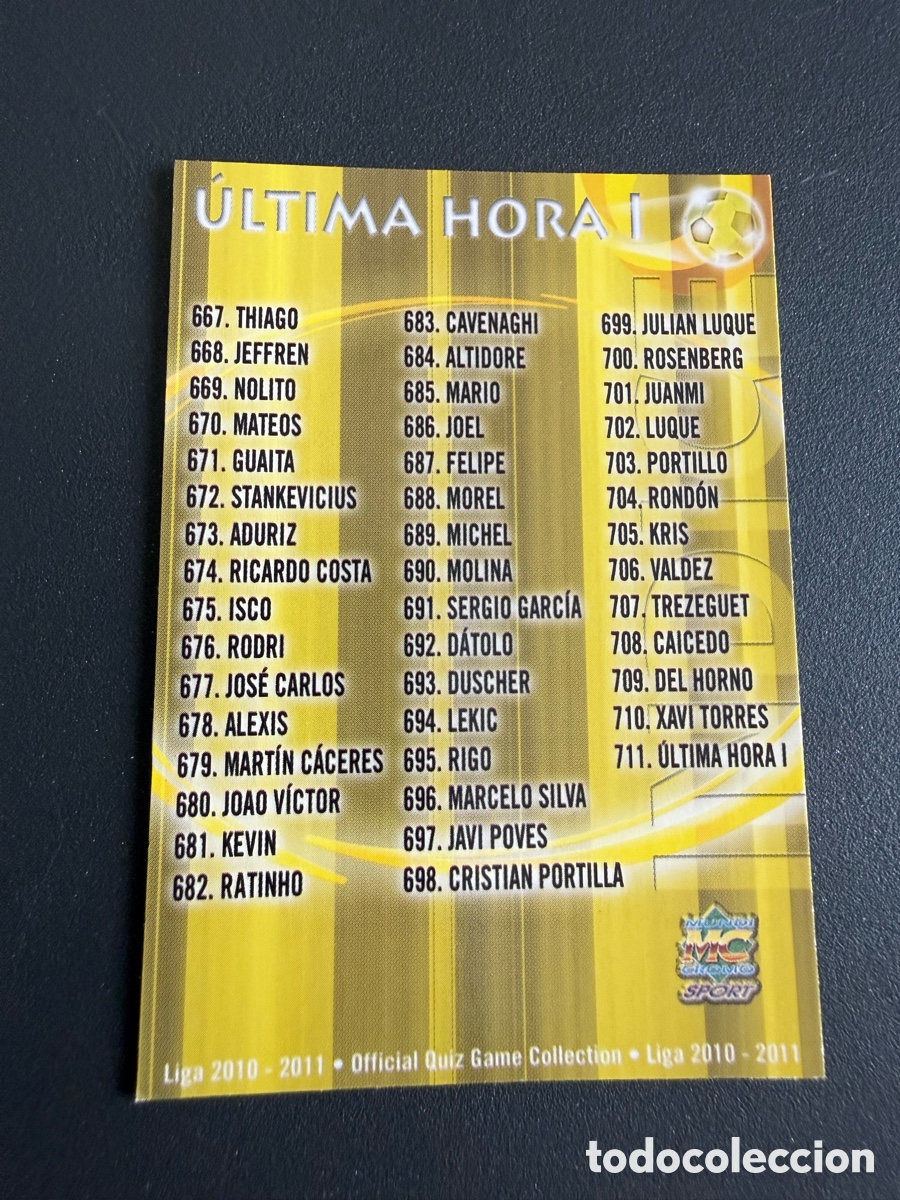 Cromos de f&uacute;tbol: MUNDICROMO 2011. 711. &Iacute;NDICE ULTIMA HORA