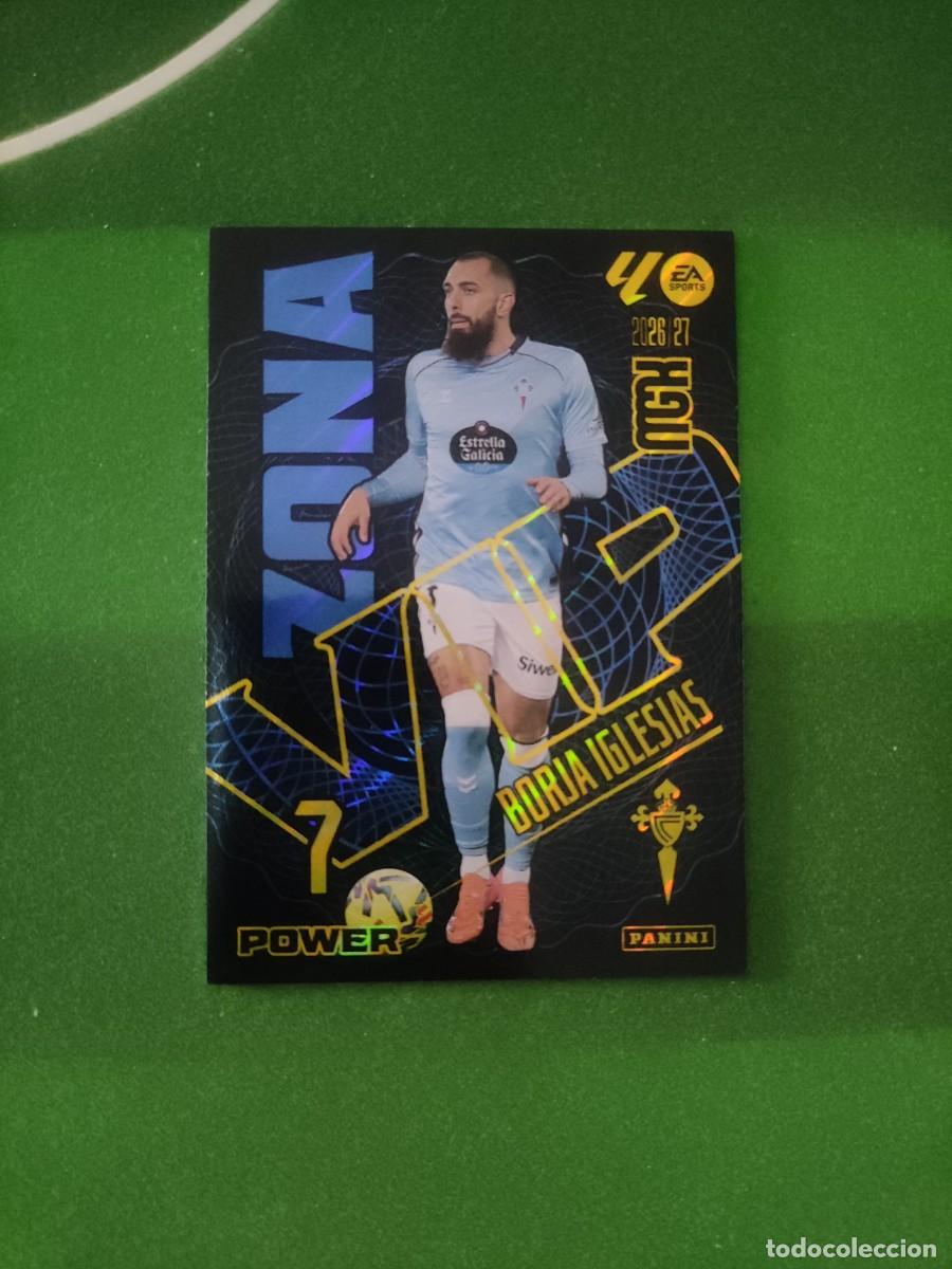 Cromos de f&uacute;tbol: 389 P Borja Iglesias Celta Zona VIP Power Megacracks 2026/27 26/27