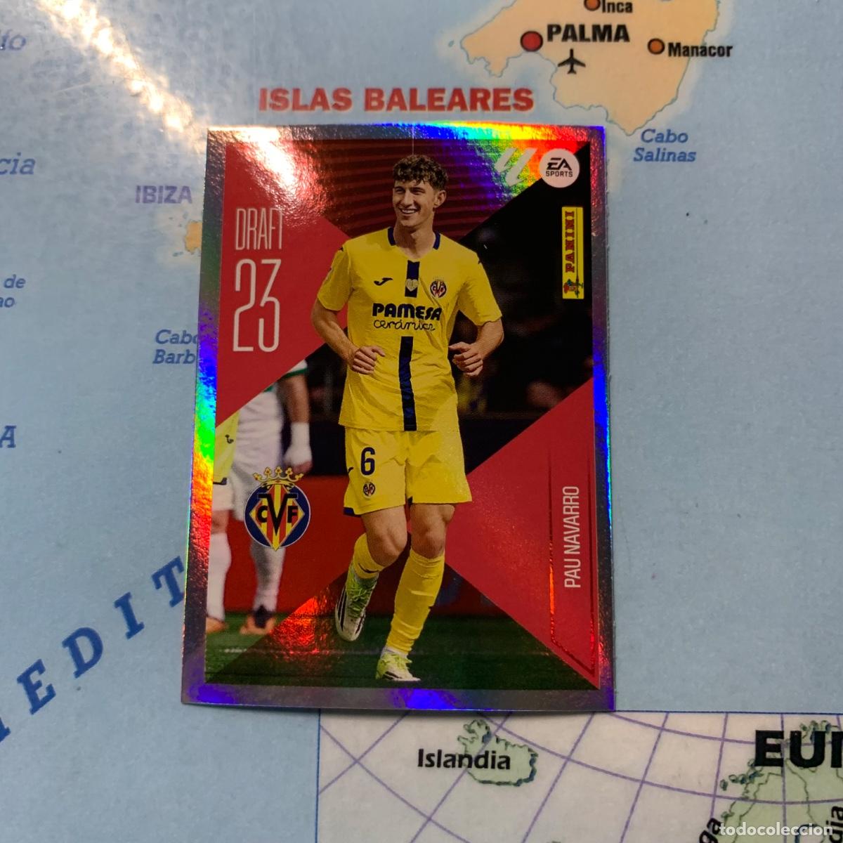 Cromos de f&uacute;tbol: Pau Navarro draft 23 n&uacute;mero 18 Del Villarreal cromo de la liga este 26-27 2026-2027