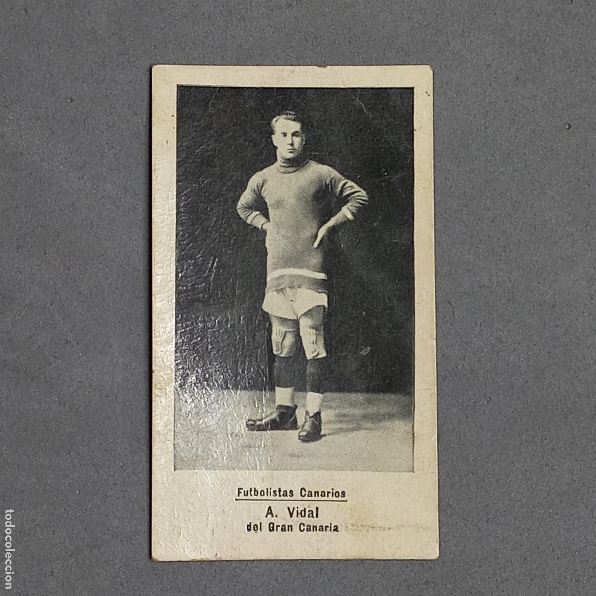 Cromos de f&uacute;tbol: Futbolistas Canarios Colecci&oacute;n Florisle&ntilde;a. Las Palmas Serie A. N&ordm; 37 A. Vidal, Gran Canaria, a&ntilde;os 20