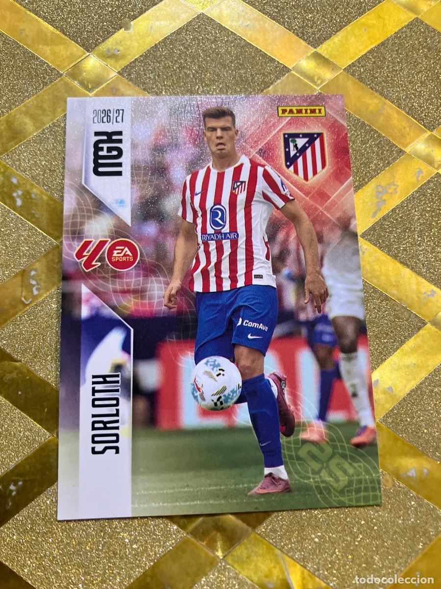 Cromos de f&uacute;tbol: CROMO DE FUTBOL NUMERO 72 SORLOTH ATLETICO DE MADRID LIGA 2026 2027 MEGACRAKS MGK PANINI !