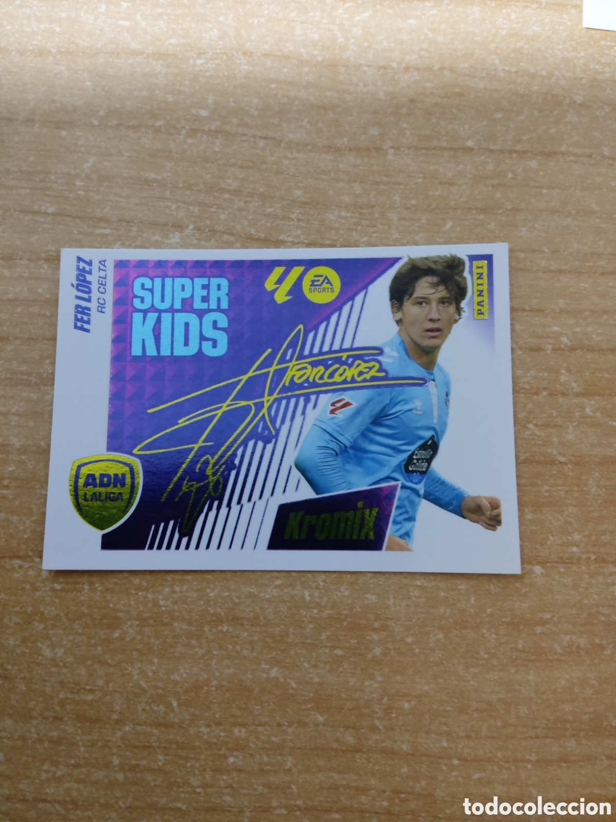 Cartes &agrave; collectionner de Football: 8 FER LOPEZ KROMIX SUPER KIDS CELTA VIGO LIGA ESTE 2025 2026