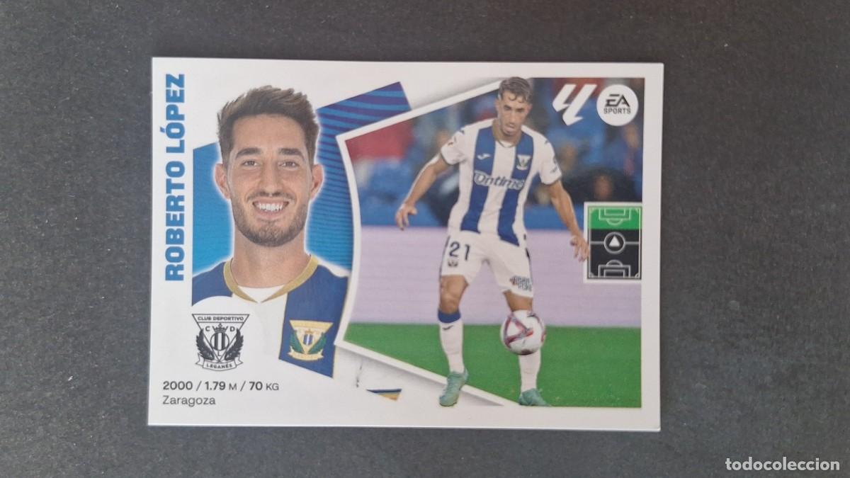 Cromos de f&uacute;tbol: L3 ROBERTO LOPEZ C. D. LEGANES COLOCA LIGA ESTE 2024 2025 24 25 SIN PEGAR NUNCA PEGADO