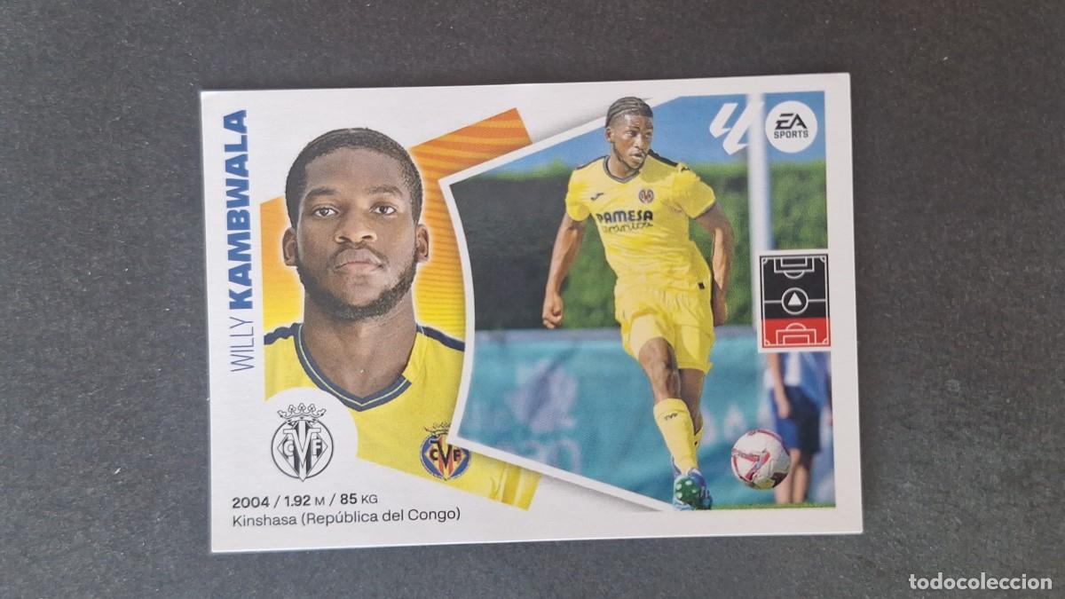 Cromos de f&uacute;tbol: L3 KAMBWALA VILLARREAL C. F. COLOCA LIGA ESTE 2024 2025 24 25 SIN PEGAR NUNCA PEGADO