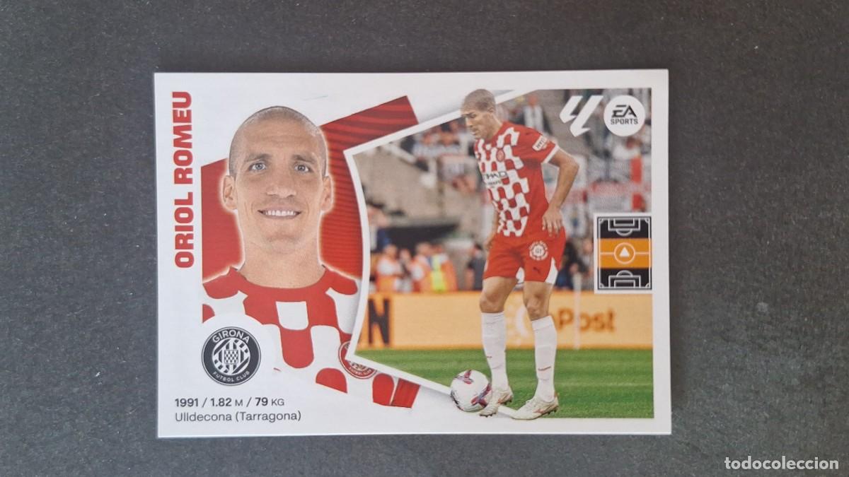 Cromos de f&uacute;tbol: L3 ORIOL ROMEU GIRONA F. C. FICHAJE 26 LIGA ESTE 2024 2025 24 25 SIN PEGAR NUNCA PEGADO