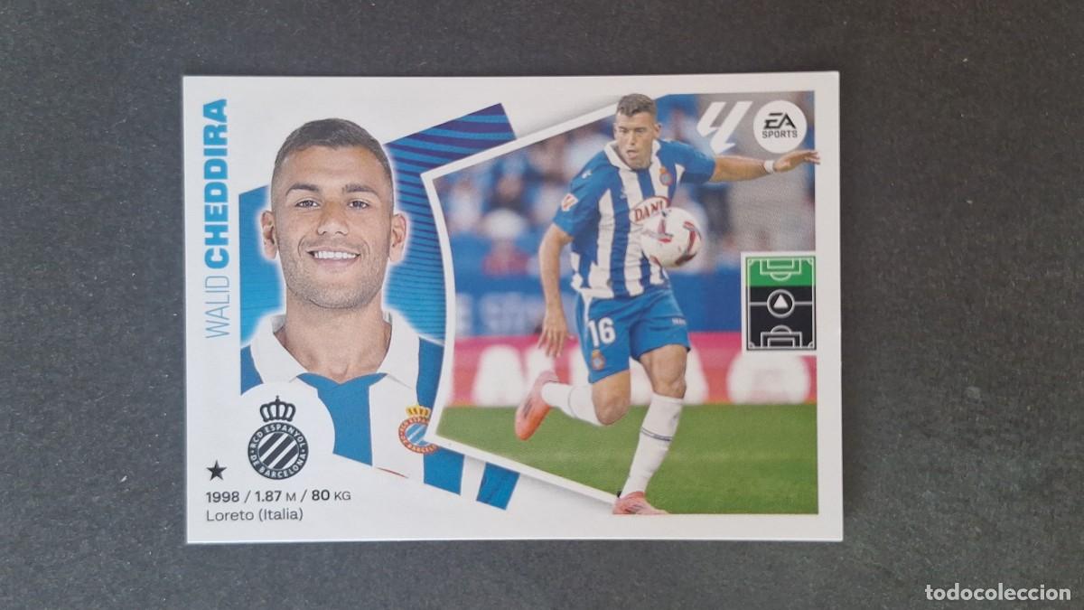Cromos de f&uacute;tbol: L3 CHEDDIRA R. C. D. ESPA&Ntilde;OL FICHAJE 52 LIGA ESTE 2024 2025 24 25 SIN PEGAR NUNCA PEGADO