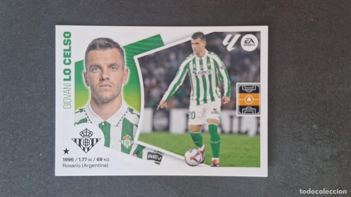 Cromos de f&uacute;tbol: L3 LO CELSO REAL BETIS BALOMPIE FICHAJE 65 LIGA ESTE 2024 2025 24 25 SIN PEGAR NUNCA PEGADO