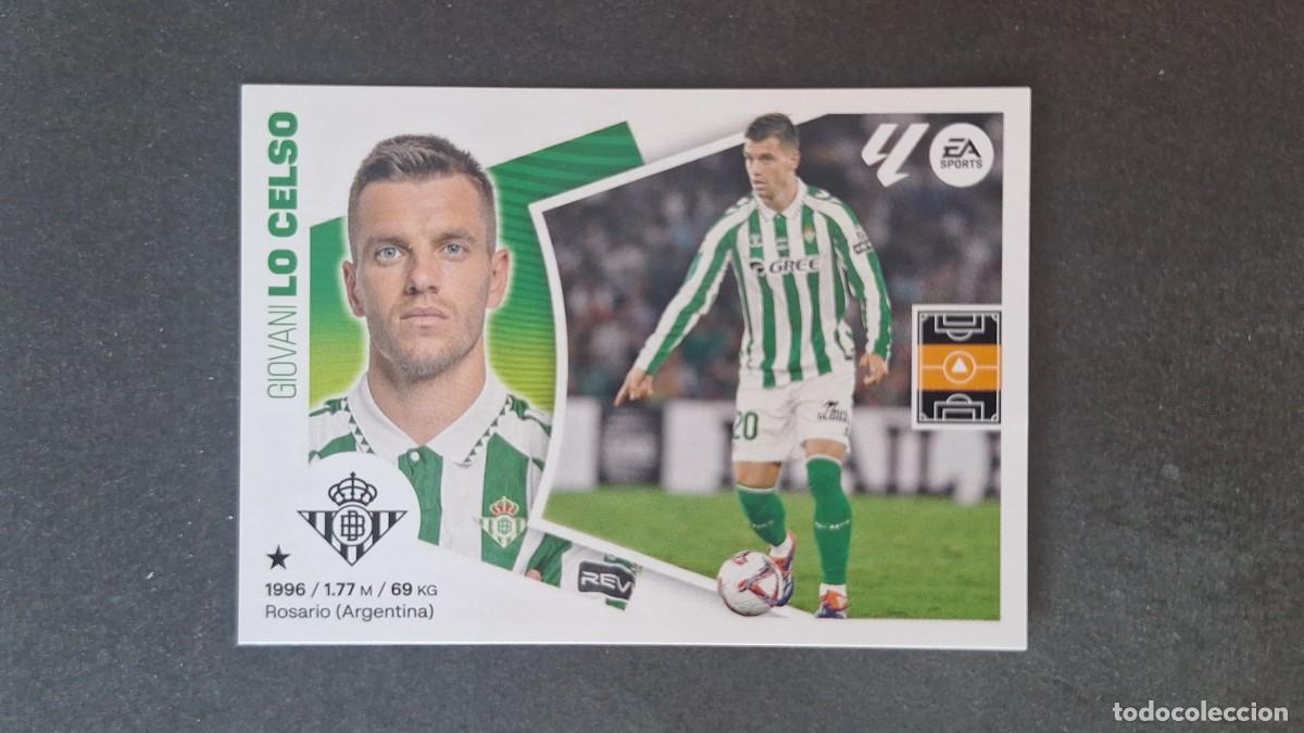 Cromos de f&uacute;tbol: L3 LO CELSO REAL BETIS BALOMPIE FICHAJE 65 LIGA ESTE 2024 2025 24 25 SIN PEGAR NUNCA PEGADO