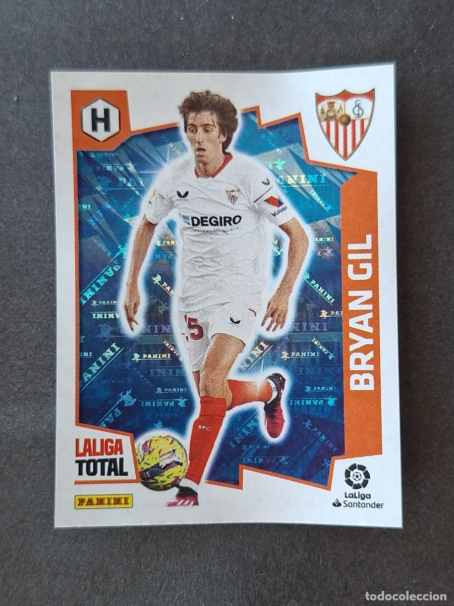 Cromos de Futebol: L2 BRYAN GIL SEVILLA F. C. HEROES 445 PANINI LA LIGA TOTAL 2022 2023 22 23 SIN PEGAR NUNCA PEGADO