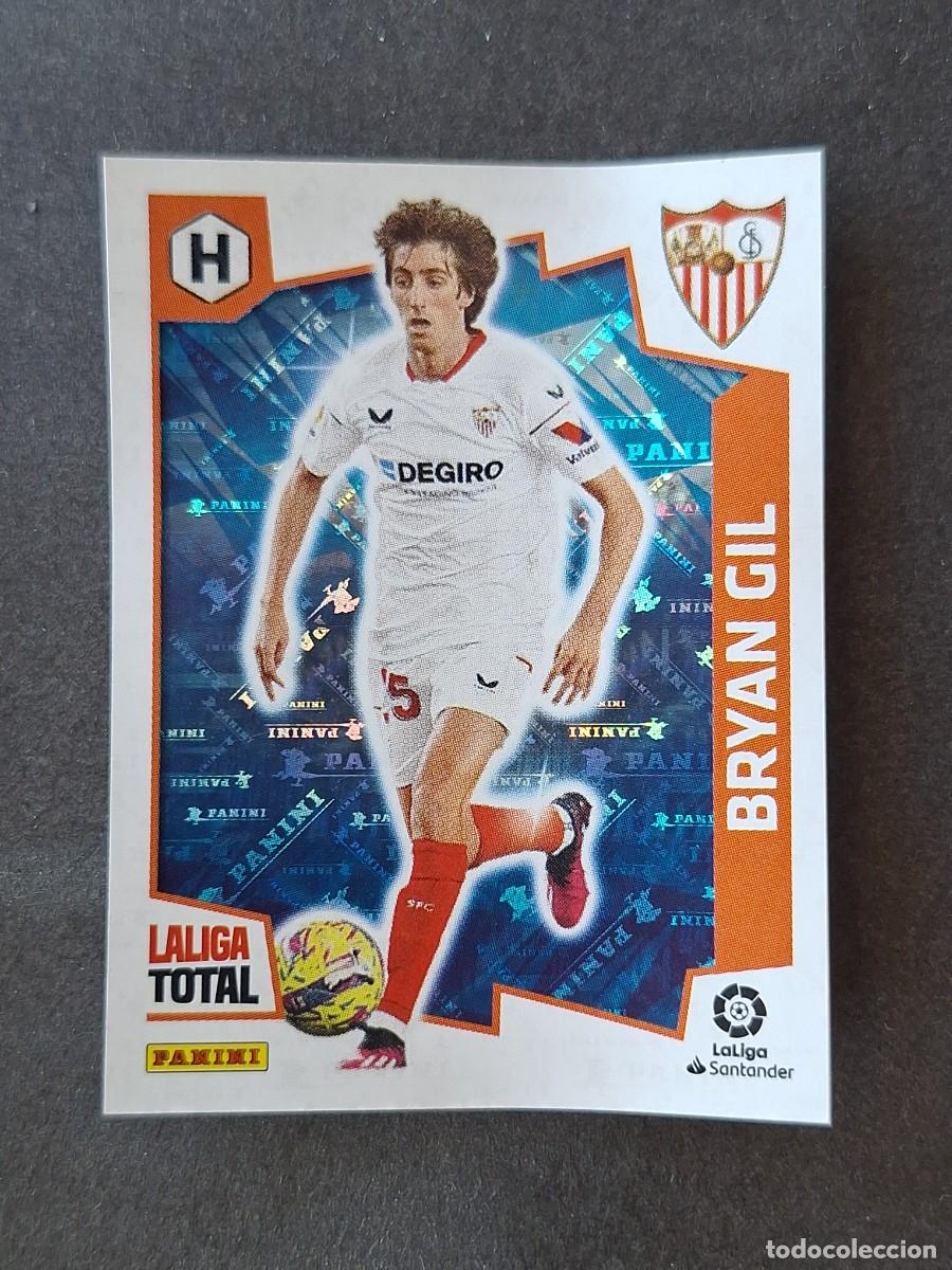 Cromos de Futebol: L2 BRYAN GIL SEVILLA F. C. HEROES 445 PANINI LA LIGA TOTAL 2022 2023 22 23 SIN PEGAR NUNCA PEGADO