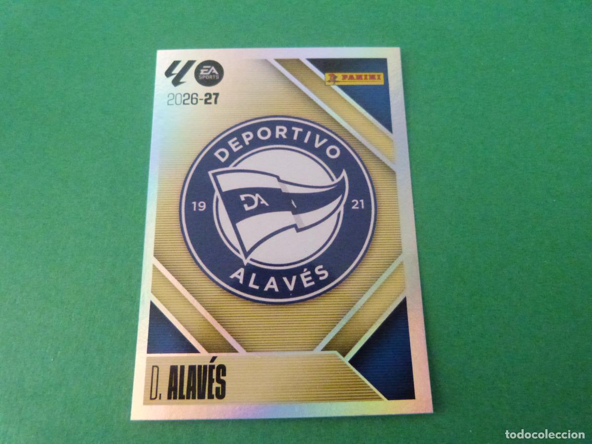 Cromos de f&uacute;tbol: CROMO FUTBOL ESCUDO DEPORTIVO ALAVES SIN PEGAR N&ordm; 1 LIGA ESTE 2026-2027/26-27 PANINI