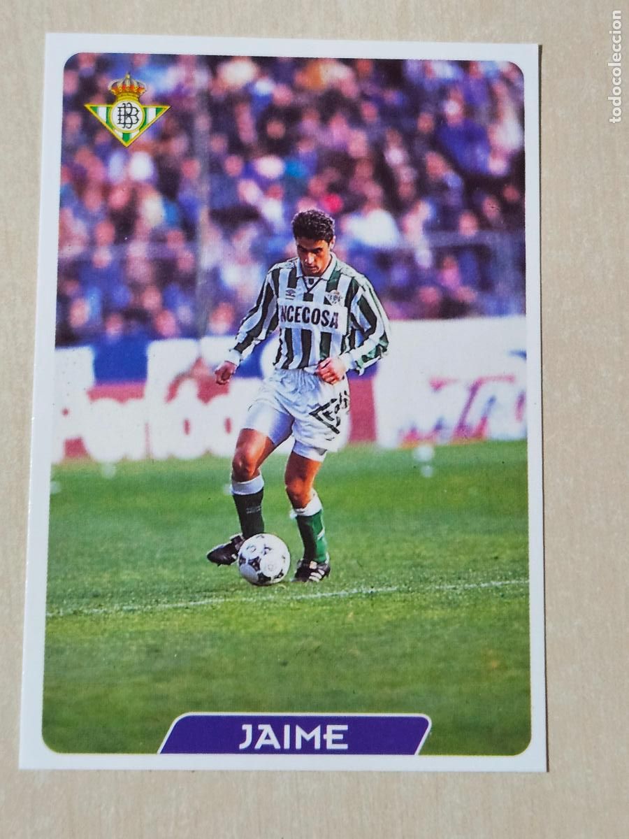 Cromos de f&uacute;tbol: N&ordm; 45 JAIME - MUNDICROMO 95 96 FICHAS DE LA LIGA - REAL BETIS