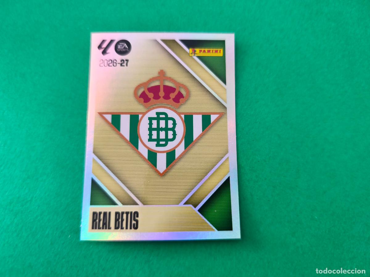 Cromos de f&uacute;tbol: CROMO FUTBOL ESCUDO REAL BETIS BALOMPIE SIN PEGAR N&ordm; 1 LIGA ESTE 2026-2027/26-27