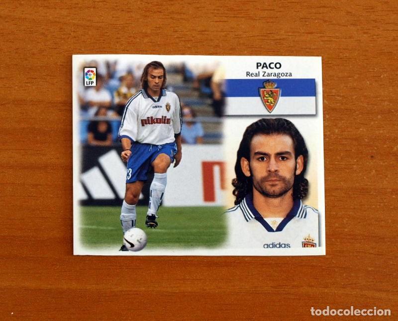 Cromos de f&uacute;tbol: Real Zaragoza - Paco - Ediciones Este Liga 1999-2000, 99-00 - Nunca pegado