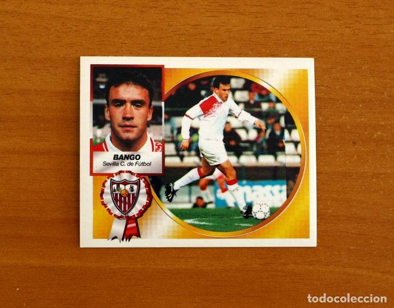 Fu&szlig;ball-Sticker: Sevilla - Bango - Ediciones Este Liga 1994-1995, 94-95 - Nunca Pegado