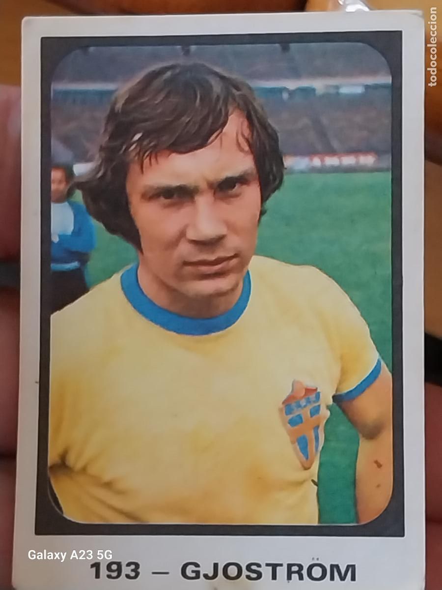 Cromos de f&uacute;tbol: GJOSTROM RUIZ ROMERO SUECIA CROMO 193 CAMPEONATOS MUNDIALES MUNICH 74 NUNCA PEGADO