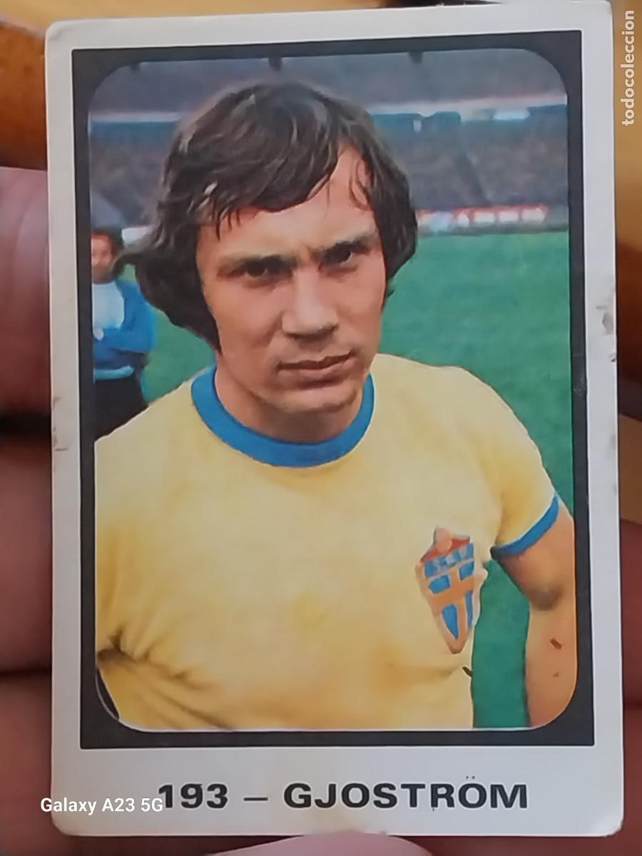 Cromos de f&uacute;tbol: GJOSTROM RUIZ ROMERO SUECIA CROMO 193 ** CAMPEONATOS MUNDIALES MUNICH 74 NUNCA PEGADO