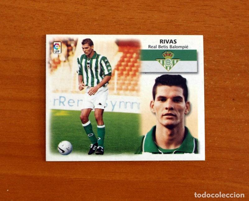 Cromos de f&uacute;tbol: Real Betis - Rivas - COLOCA - Ediciones Este Liga 1999-2000, 99-00 - Nunca pegado