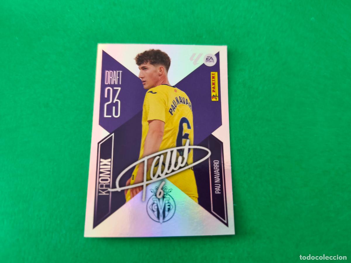 Cromos de f&uacute;tbol: CROMO FUTBOL PAU NAVARRO VILLARREAL C.F. SIN PEGAR N&ordm; K18 KROMIX LIGA ESTE 2026-2027/26-27