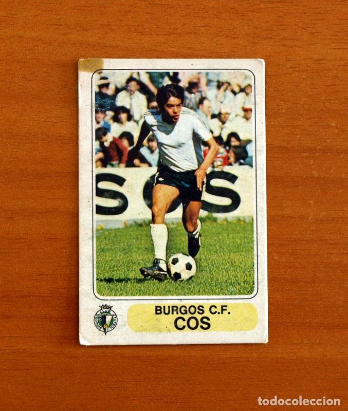 Cromos de f&uacute;tbol: Burgos - Cos - Pacosa Dos 1977-1978, 77-78