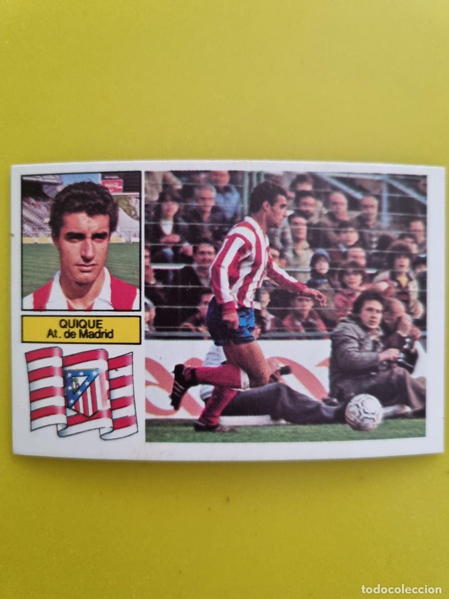 Cromos de f&uacute;tbol: CROMO DE FUTBOL LIGA ESTE QUIQUE ATLETICO DE MADRID NUNCA PEGADO SIN PEGAR 82 83 1982 1983 AR826