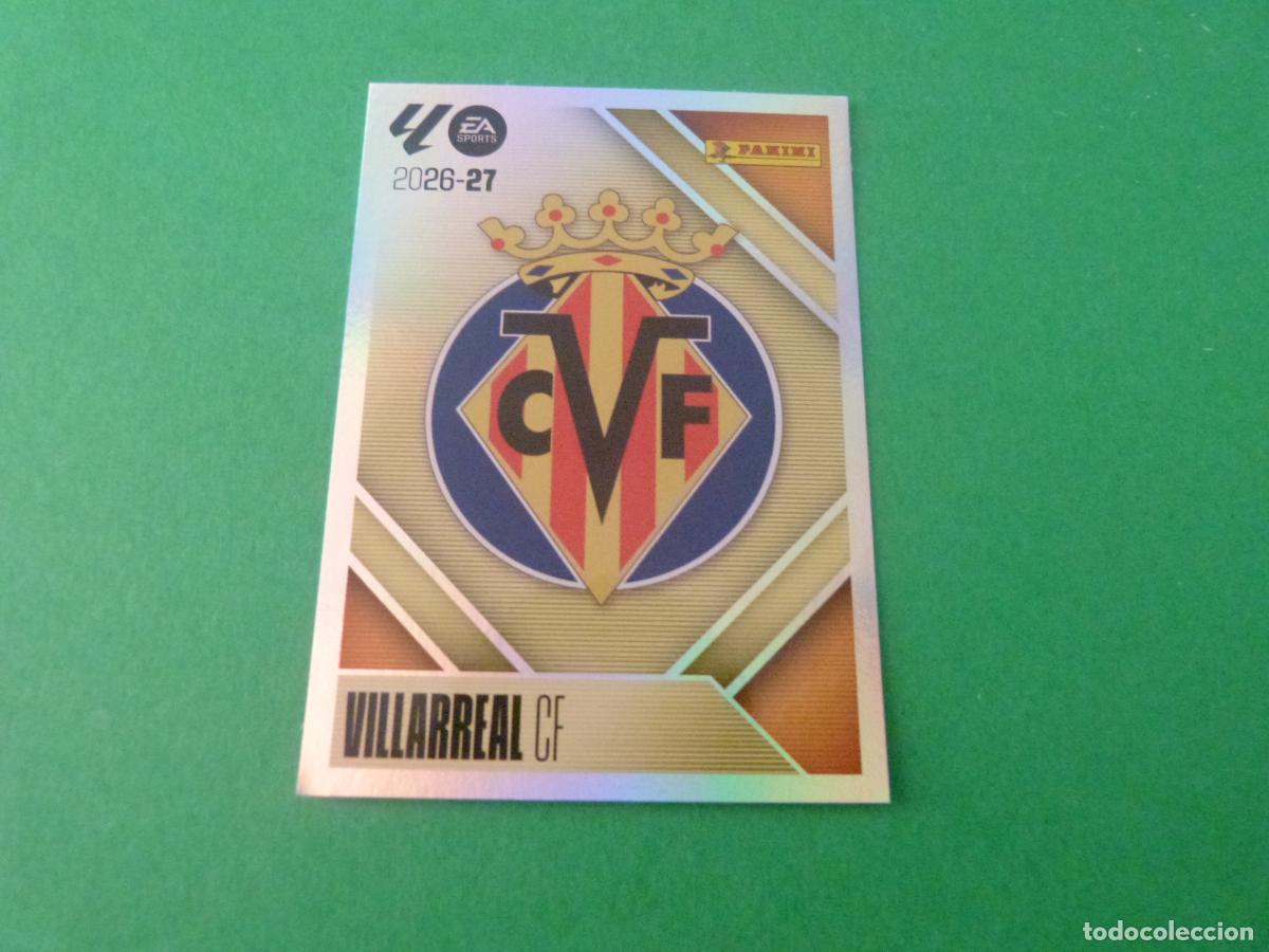 Cromos de f&uacute;tbol: CROMO FUTBOL ESCUDO VILLARREAL C.F. SIN PEGAR N&ordm; 1 LIGA ESTE 2026-2027/26-27