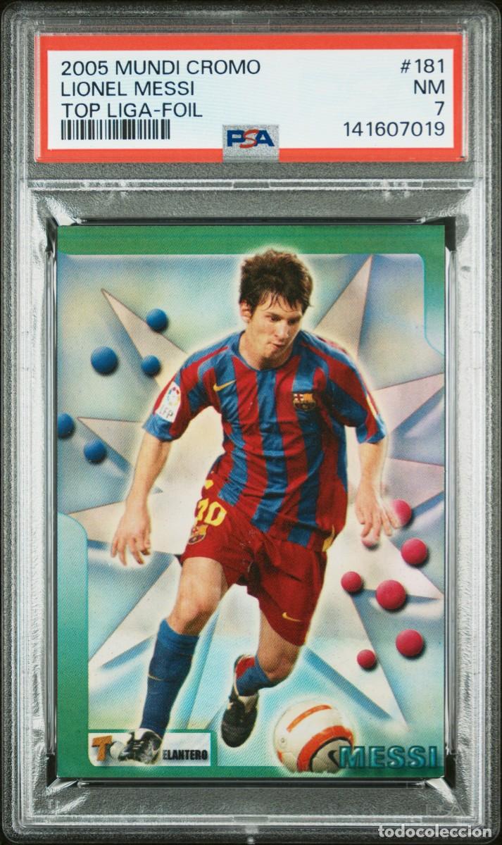 Cromos de f&uacute;tbol: Messi #181 FC Barcelona Mundicromo Top Liga Foil 2005 06 PSA 7