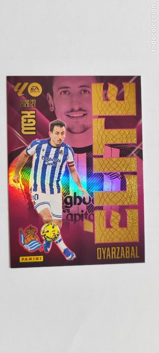 Cromos de f&uacute;tbol: MEGACARCKS 26/27 CARD ELITE OYARZABAL REAL SOCIEDAD # 13 PANINI