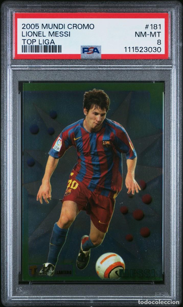 Cromos de f&uacute;tbol: Messi #181 FC Barcelona Mundicromo Top Liga 2005 06 PSA 8