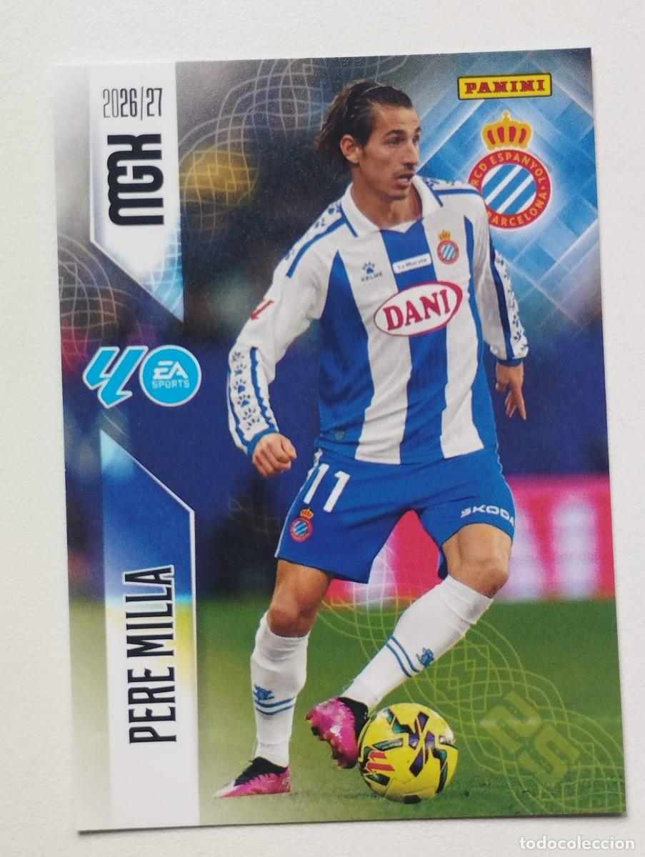 Cromos de Futebol: CROMO CARD 2026 2027 MEGACRACKS 27 26 MGK PANINI PERE MILLA 180 ESPANYOL