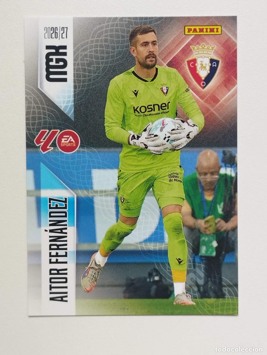 Cromos de Futebol: CROMO CARD 2026 2027 MEGACRACKS 27 26 MGK PANINI AITOR FERNANDEZ 255 OSASUNA