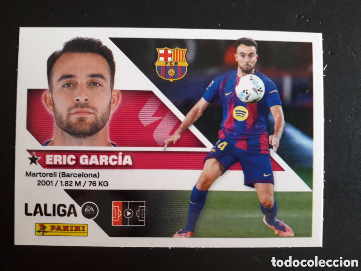Cromos de f&uacute;tbol: ERIC GARC&Iacute;A FC BARCELONA N&deg; 11 ED ESTE 2026 2027 26 27 SIN PEGAR PEDIDO M&Iacute;NIMO 3&euro;