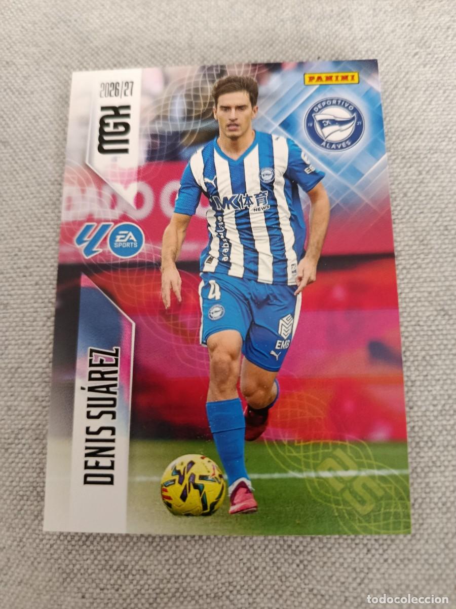 Cromos de f&uacute;tbol: Megacracks 26/27. 32- Denis Su&aacute;rez. Alav&eacute;s.