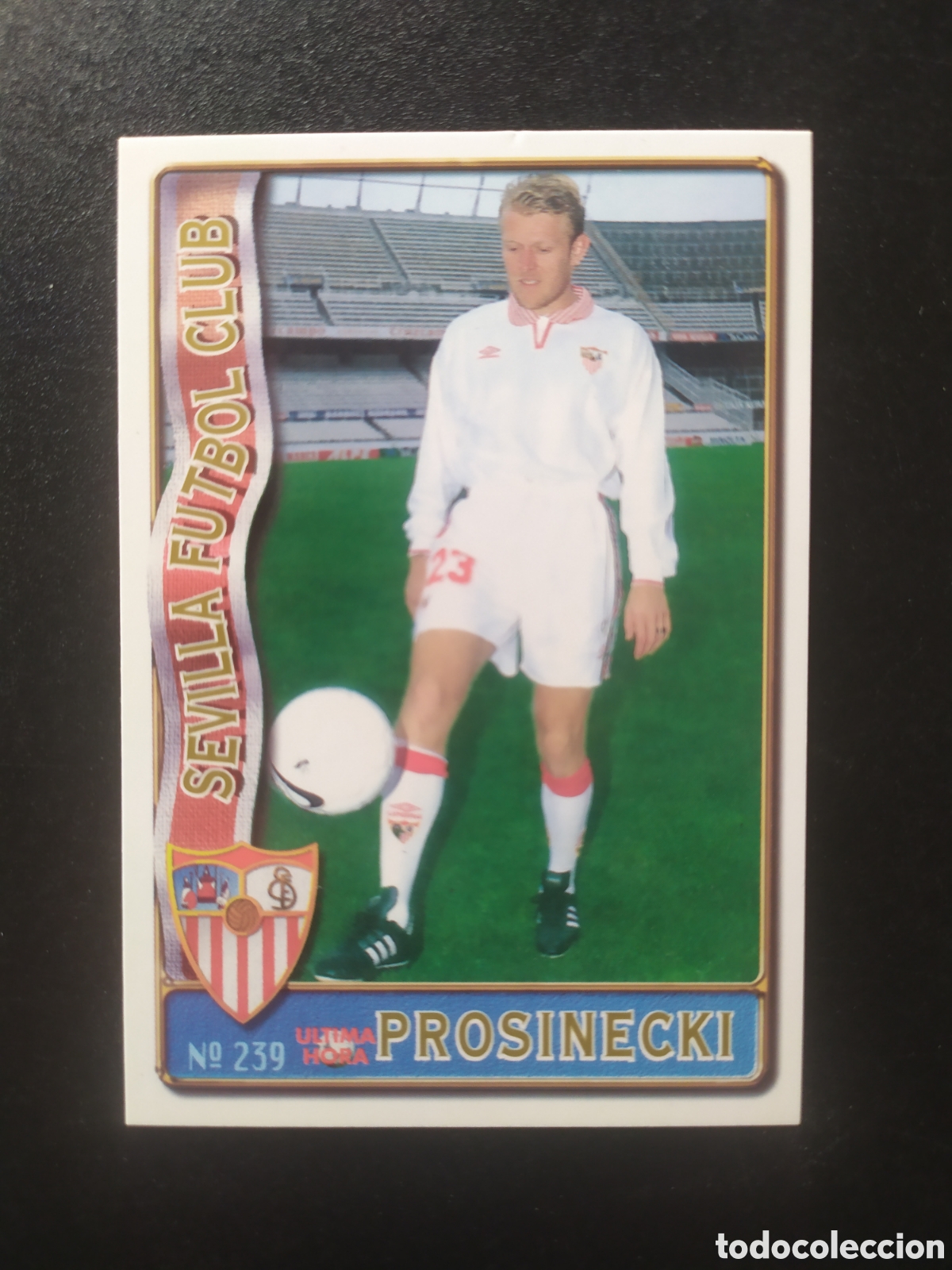 Cromos de f&uacute;tbol: Mundicromo fichas Liga 1996 1997 96 97 Prosinecki ultima hora n&deg; 239 Sevilla