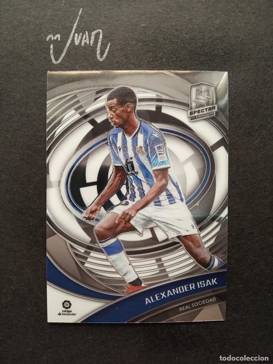 Cromos de Futebol: N&ordm; 264 ISAK REAL SOCIEDAD SUECIA MUNDIAL 2026 ⚽ PANINI &reg; CHRONICLES SPECTRA LIGA 2021 2022 21 22