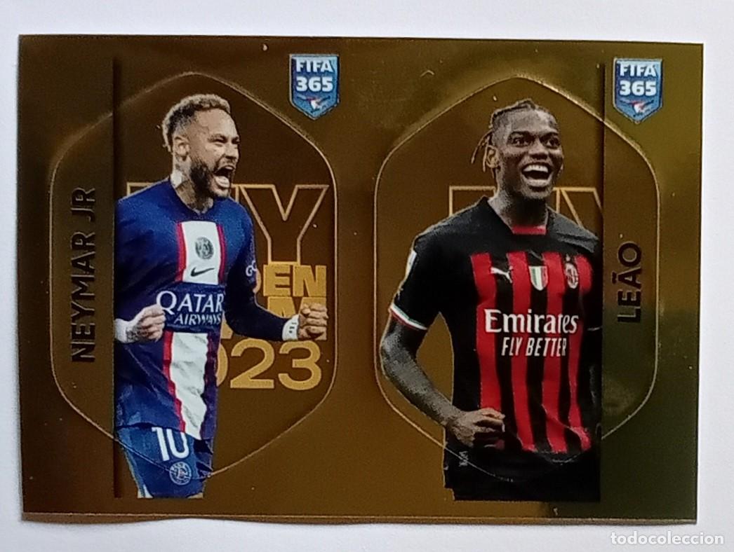 Cromos de f&uacute;tbol: Figurina Panini 2022-23 Cromo Fifa 365 2023 Neymar Rafael Leao PSG AC Milan My Golden Team