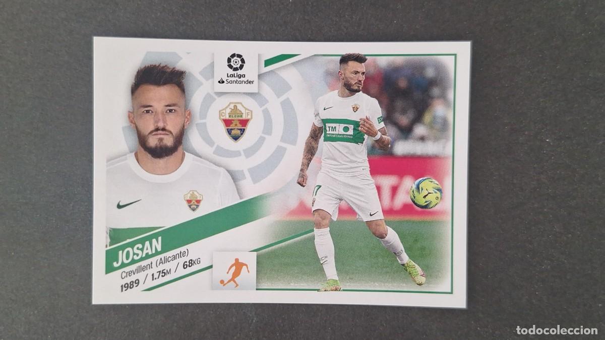Cromos de f&uacute;tbol: L1 JOSAN ELCHE C. F. LIGA ESTE 2022 2023 22 23 NUNCA PEGADO SIN PEGAR