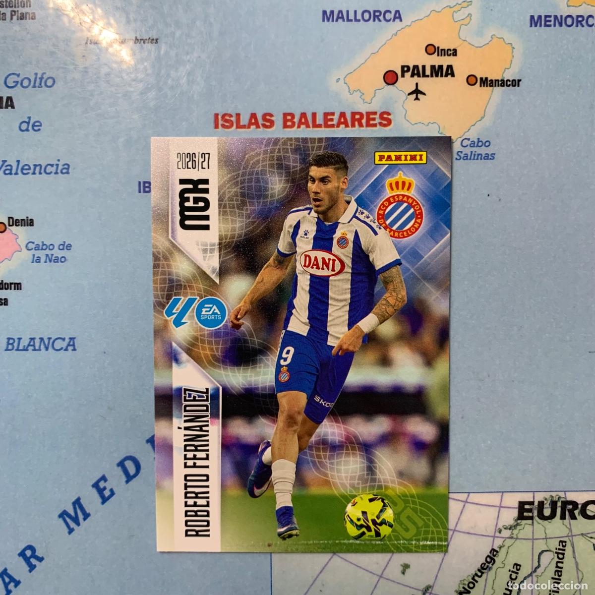 Cromos de f&uacute;tbol: Roberto Fern&aacute;ndez N&uacute;mero 178 del Espa&ntilde;ol megacracks 26-27 2026-2027