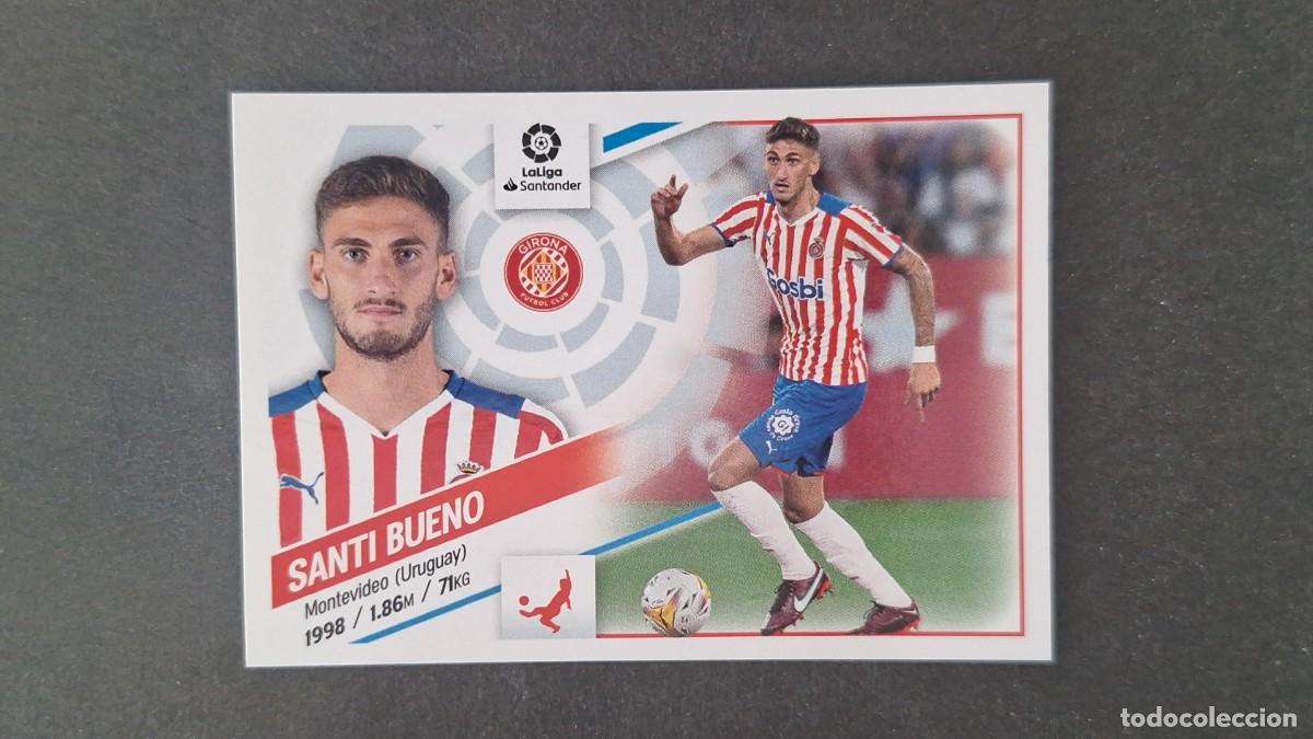 Cromos de f&uacute;tbol: L1 SANTI BUENO GIRONA F. C. LIGA ESTE 2022 2023 22 23 NUNCA PEGADO SIN PEGAR