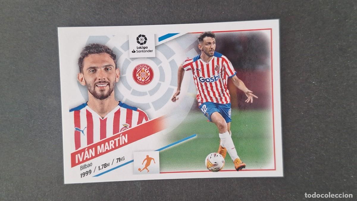 Cromos de f&uacute;tbol: L1 IVAN MARTIN GIRONA F. C. LIGA ESTE 2022 2023 22 23 NUNCA PEGADO SIN PEGAR