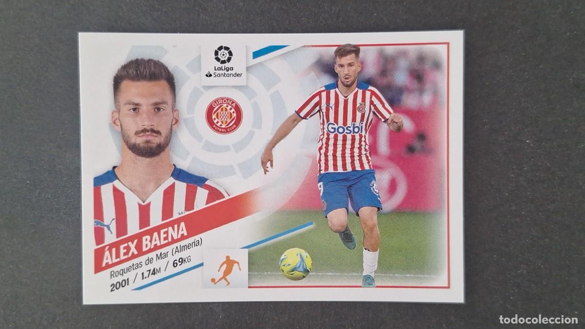Cromos de f&uacute;tbol: L1 ALEX BAENA GIRONA F. C. LIGA ESTE 2022 2023 22 23 NUNCA PEGADO SIN PEGAR
