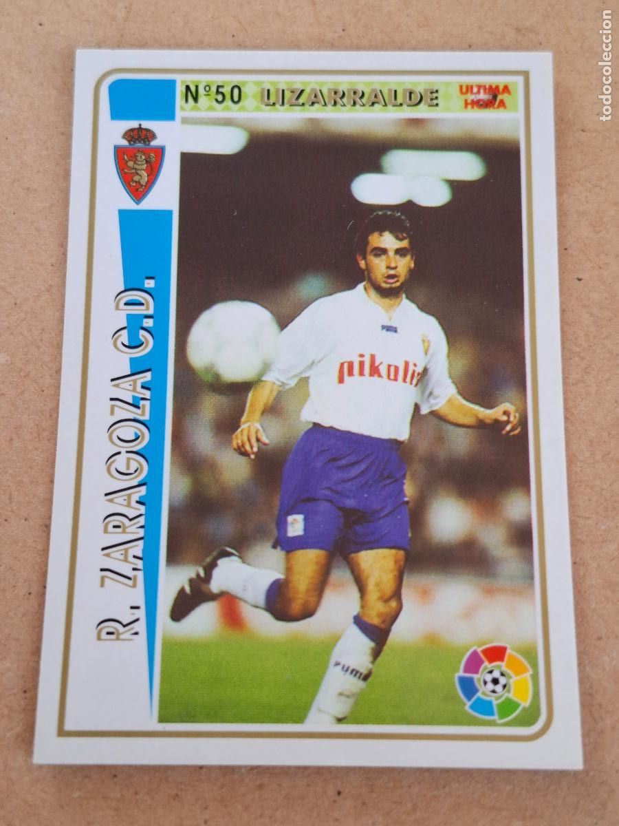 Cromos de f&uacute;tbol: MUNDICROMO 94 95 1994 1995 - UH &Uacute;LTIMA HORA 50 LIZARRALDE - REAL ZARAGOZA