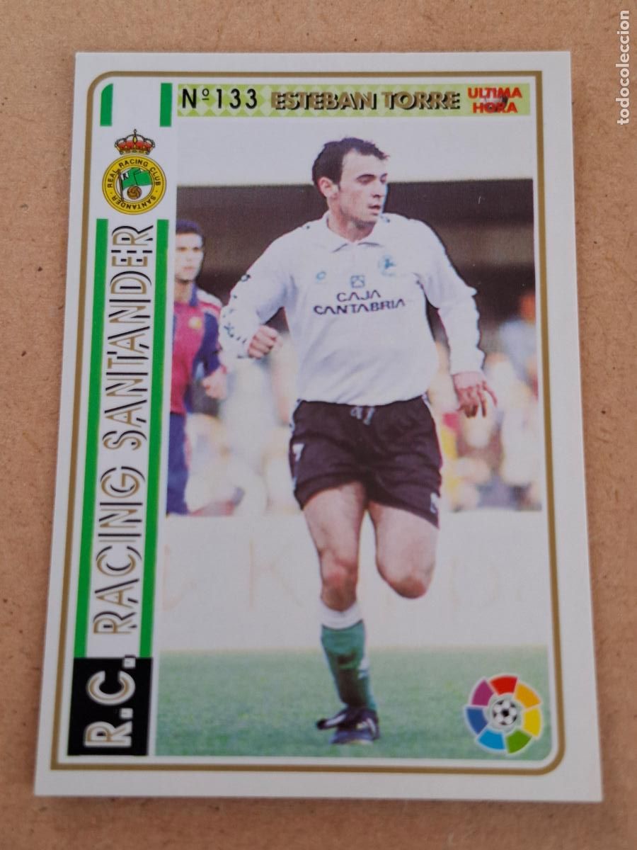 Cartes &agrave; collectionner de Football: MUNDICROMO 94 95 1994 1995 - UH &Uacute;LTIMA HORA 133 ESTEBAN TORRE - RACING SANTANDER
