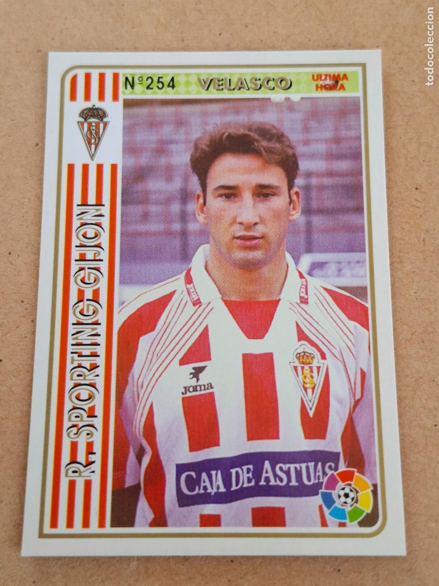 Cromos de f&uacute;tbol: MUNDICROMO 94 95 1994 1995 - UH &Uacute;LTIMA HORA 254 VELASCO - SPORTING GIJ&Oacute;N