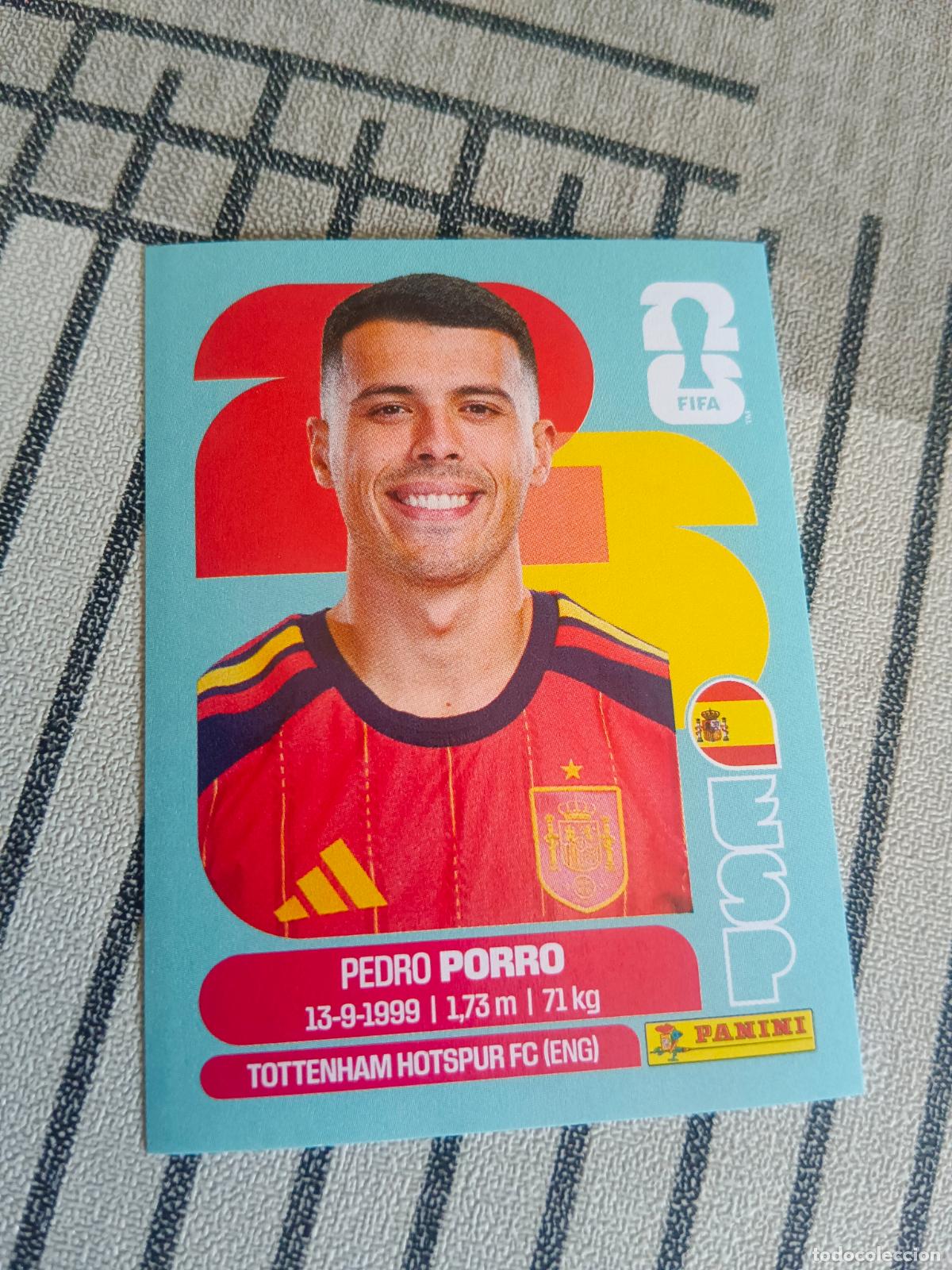 Cromos de f&uacute;tbol: MUNDIAL 2026 ESTADOS UNIDOS USA MEXICO MEJICO CANADA ESP 6 ESP6 PEDRO PORRO ESPA&Ntilde;A FIFA