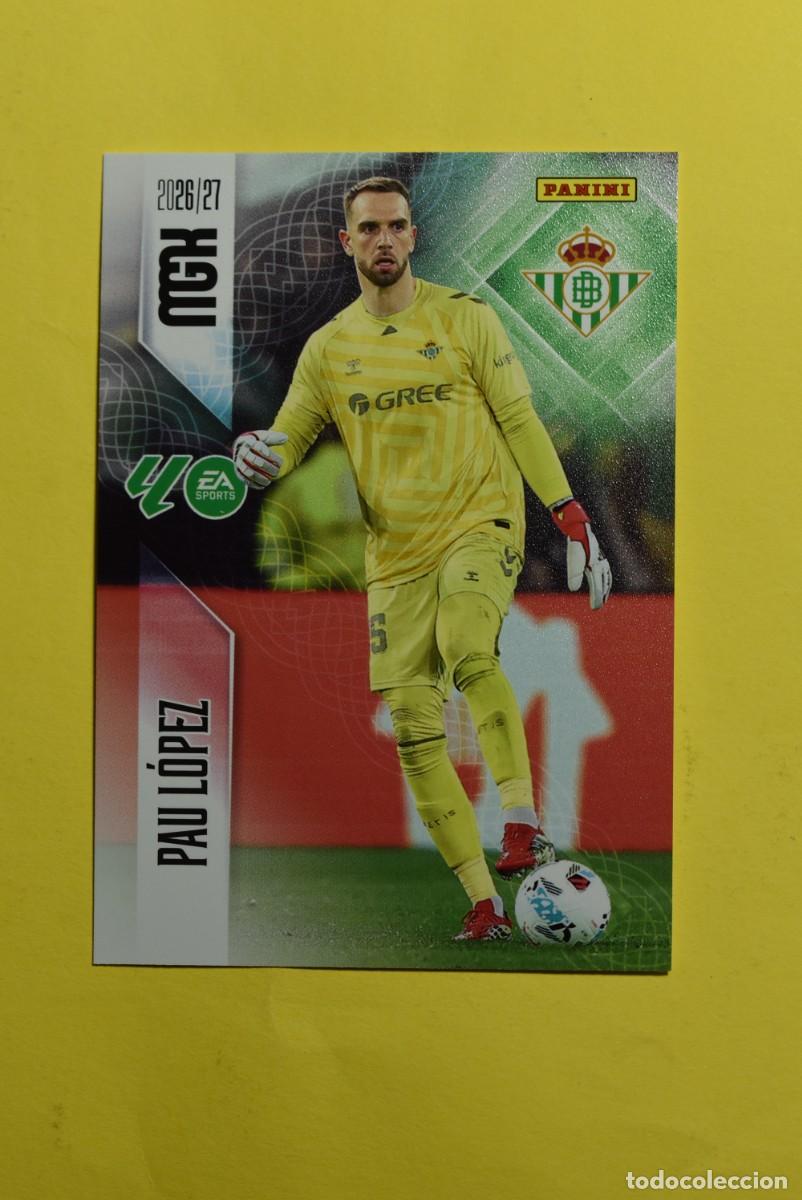 Fu&szlig;ball-Sticker: Cromo La Liga. Megacracks. 2026 2027. 26 27. Pau L&oacute;pez. Betis. N. &ordm; 93. Panini
