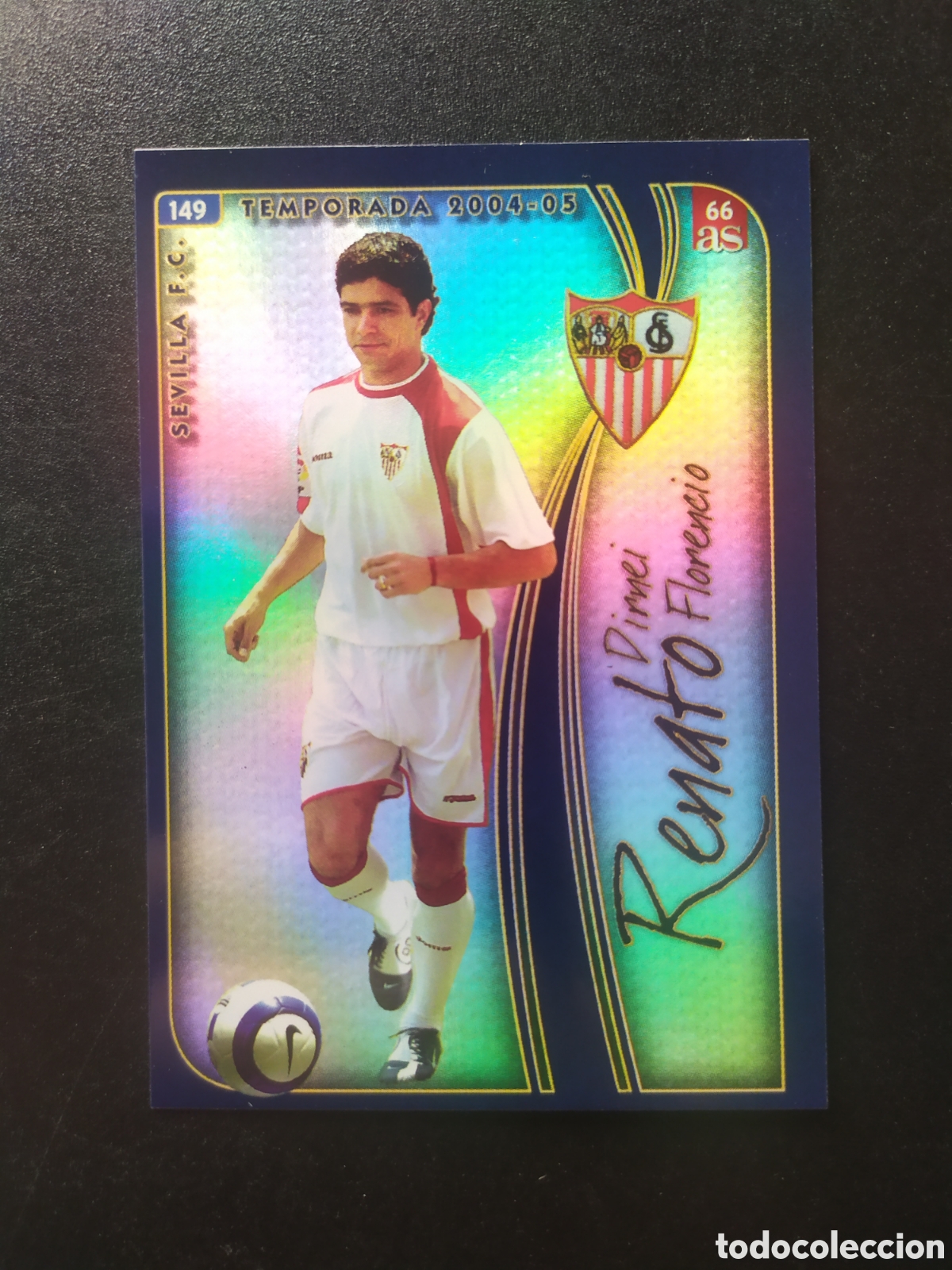 Cromos de f&uacute;tbol: Mundicromo fichas Liga 2004 2005 04 05 diario As 66 Renato n&deg; 149 Sevilla