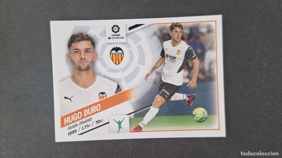 Cromos de f&uacute;tbol: L1 HUGO DURO VALENCIA C. F. LIGA ESTE 2022 2023 22 23 NUNCA PEGADO SIN PEGAR