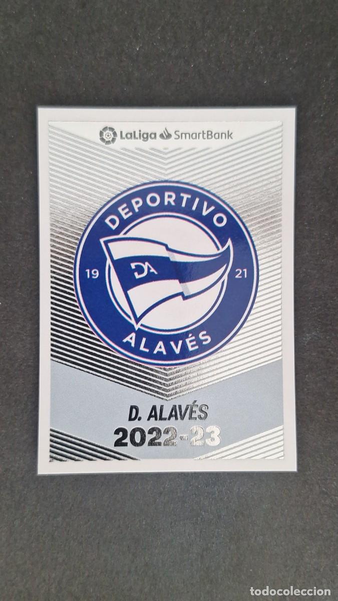 Cromos de f&uacute;tbol: L1 ESCUDO DEPORTIVO ALAVES 2&ordf; DIVISION SMARTBANK LIGA ESTE 2022 2023 22 23 NUNCA PEGADO SIN PEGAR